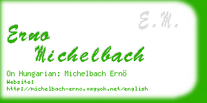 erno michelbach business card